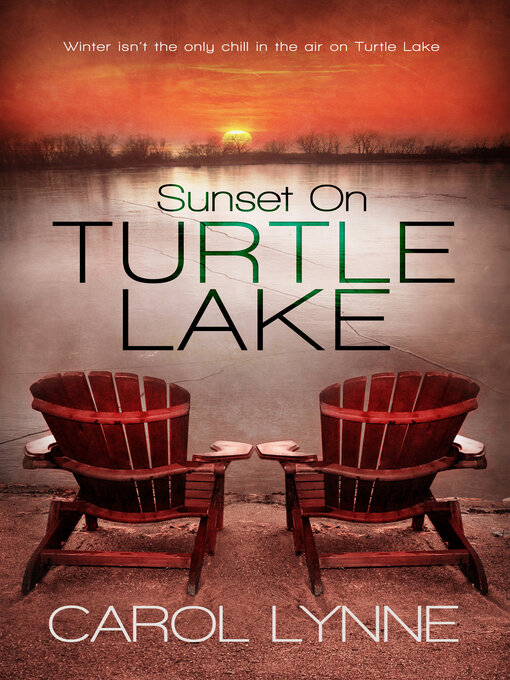 Title details for Sunset on Turtle Lake by Carol Lynne - Available